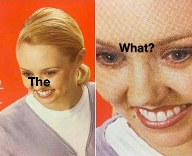 The What?